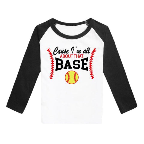 Cause Im All About That Base Softball Shirt Raglan Black Mommy Me